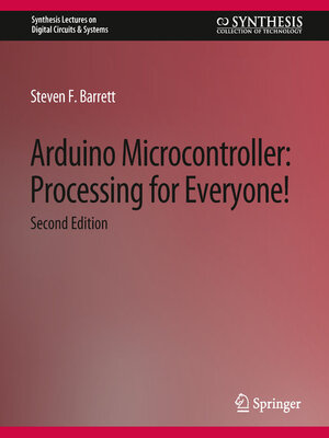 cover image of Arduino Microcontroller Processing for Everyone!